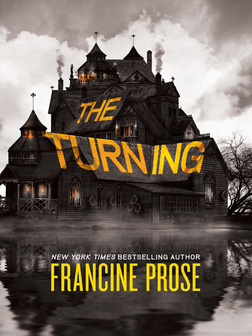 Title details for The Turning by Francine Prose - Wait list